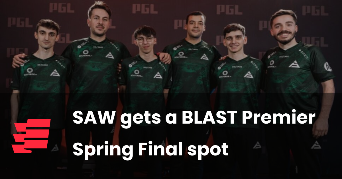 SAW gets a BLAST Premier Spring Final spot